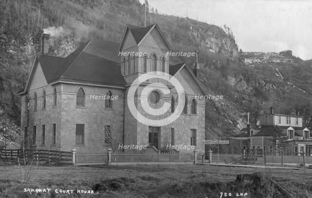 Skagway Court House, between c1900 and c1930. Creator: Unknown.