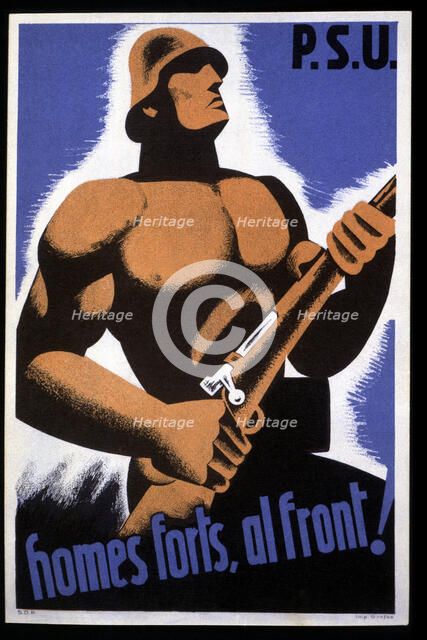 Spanish Civil War (1936-1939). Poster 'Homes forts, al front' (Strong men, to the front). Publish…