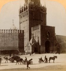 Spaski Voroto, Sacred Gate of the Kremlin,...Moscow, Russia 1898. Creator: Underwood & Underwood
