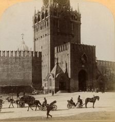 Spaski Voroto, Sacred Gate of the Kremlin,...Moscow, Russia 1898. Creator: Underwood & Underwood