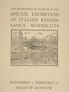 Special exhibition of Italian renaissance woodcuts, c1917 - 1918. Creator: Unknown