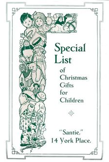 Special List of Christmas Gifts for Children 1917. Artist: Garratt & Atkinson