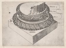 Speculum Romanae Magnificentiae: Ionic base, ca. 1537., ca. 1537. Creator: Master GA