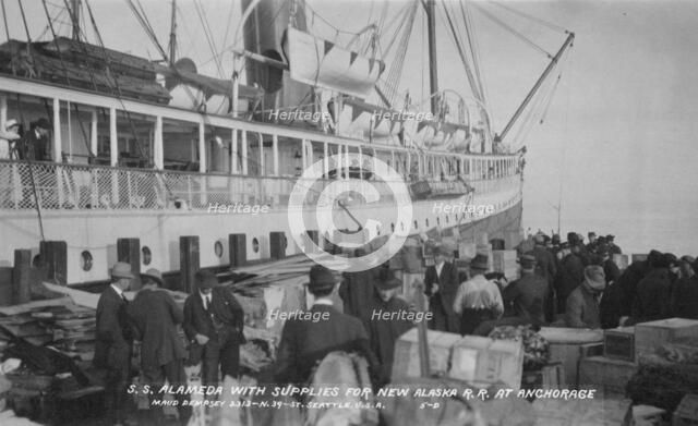 S.S. Alameda with supplies for new railroad at Anchorage, between c1900 and c1930. Creator: Maude Dempsey.