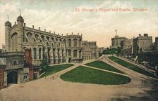 St. George's Chapel and Castle, Windsor c1910