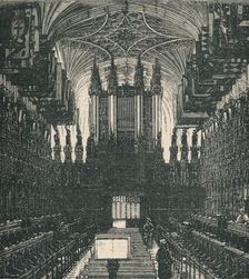 St. George's Chapel: The Choir, Looking West 1895
