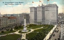 St Francis Hotel, Union Square, San Francisco, California, USA, 1922