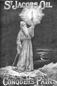 'St. Jacobs Oil, Conquers Pain 1888. Creator: Unknown