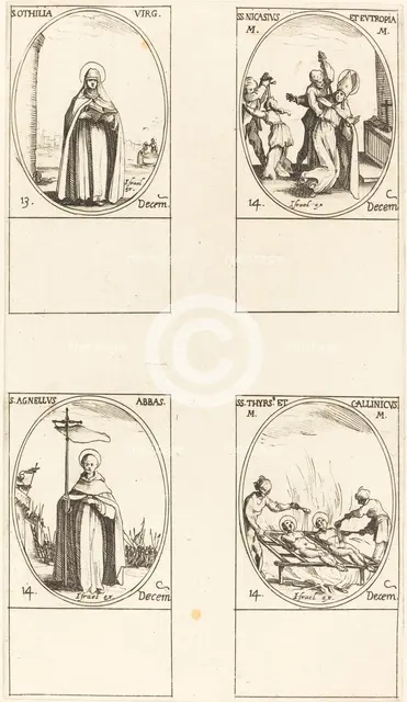 St. Othilia; Sts. Nicasius & Eutropia; St. Agnelus; Sts. Thyrs' & Callinicus. Creator: Jacques Callot.