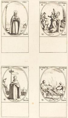 St. Othilia; Sts. Nicasius & Eutropia; St. Agnelus; Sts. Thyrs & Callinicus. Creator: Jacques Callot