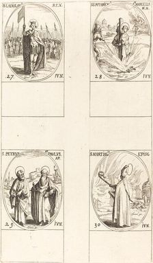 St. Ladislas; Sts. Potamiana and Marcella; Sts. Peter and Paul, Apostles; St. Martial. Creator: Jacques Callot