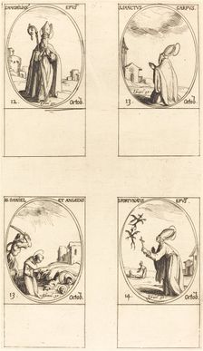 St. Maximilian; St. Carpus; St. Daniel and Angelus; St. Fortunatus. Creator: Jacques Callot