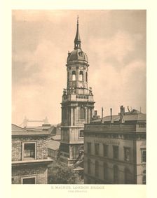 St Magnus, London Bridge, The Steeple mid-late 19th century. Creator: Unknown