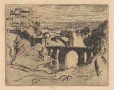 St. Martin's Bridge, Toledo, 1904. Creator: Joseph Pennell