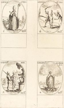 St. Nicholas; St. Dionisia and Son; St. Agatha; Conception of the Virgin. Creator: Jacques Callot