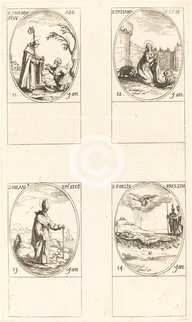 St. Theodosius; St. Tatiana; St. Hilary; St. Felix. Creator: Jacques Callot.