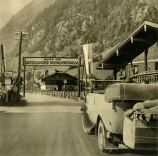 Start of the Grossglockner High Alpine Road, Fusch an der Großglocknerstraße, Austria, c1935. Creator: Unknown