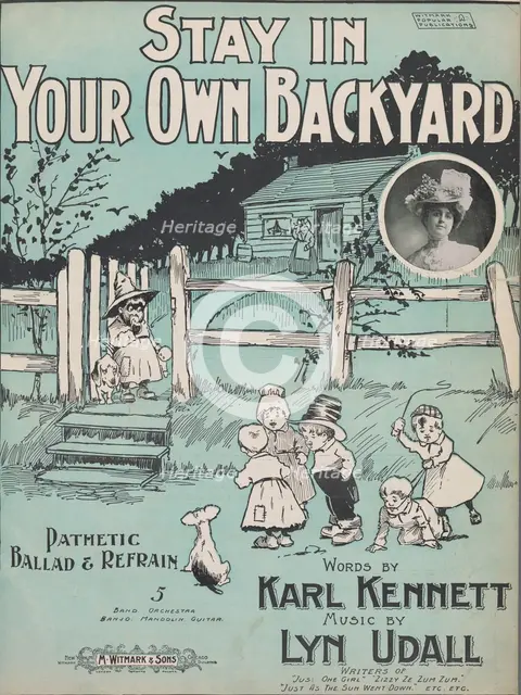 'Stay in your own backyard', 1899. Creator: Unknown.