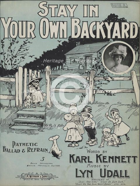'Stay in your own backyard', 1899. Creator: Unknown.