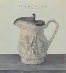Syrup Pitcher, c. 1938. Creator: Cleo Lovett