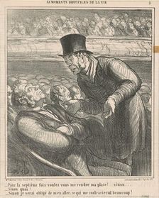 Pour la septième fois voulez-vous me rendre ..., 19th century. Creator: Honore Daumier