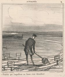 Pourvu que l'aiguilleur ne fasse rien dérailler!, 19th century. Creator: Honore Daumier