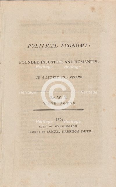 Political economy, founded in justice and humanity: in a letter to a friend, 1804. Creator: Unknown.