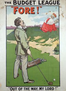 Political poster for The Budget League, British, 1910. Creator: Unknown
