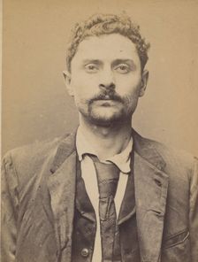 Ponchia. Charles, Albino. 32 ans, né le 1/3/62 à Montanaro (Italie). Menuisier. Anarchiste..., 1894. Creator: Alphonse Bertillon