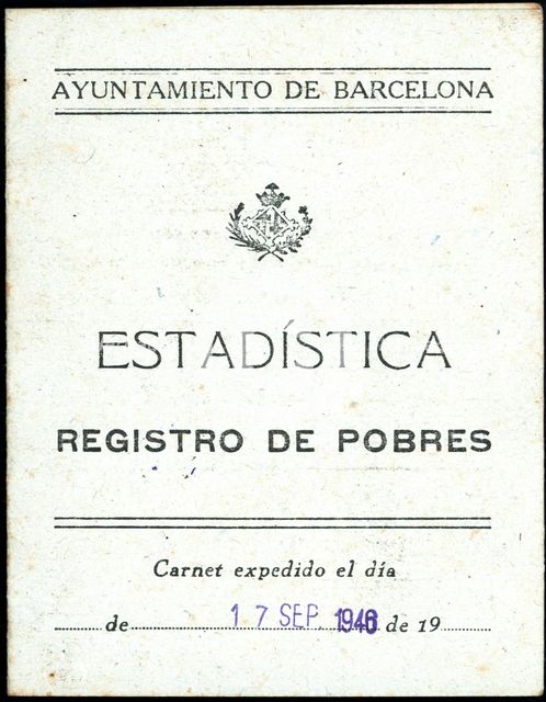 Poor Registration Card issued by the City Council of Barcelona in 1946.