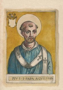 Pope Pius I. Creator: Unknown