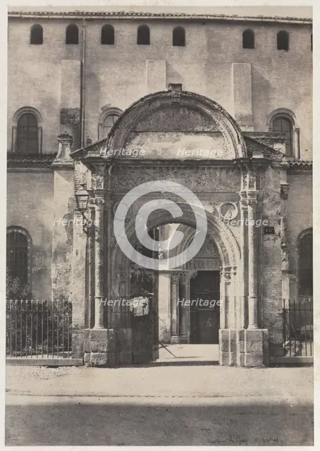 Porte Bachelier, Eglise Saint-Sernin, Toulouse (Haute-Garonne), 1851. Creator: Auguste Mestral (French, 1812-1884), and ; Gustave Le Gray (French, 1820-1884).