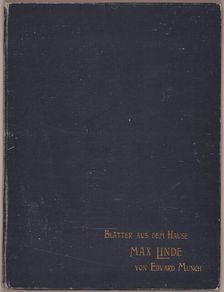 Portfolio cover and colophon page, from Max Linde's House, 1902. Creator: Edvard Munch