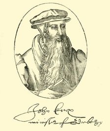 Portrait and Autograph of John Knox c1550-1560, (1890). Creator: Unknown