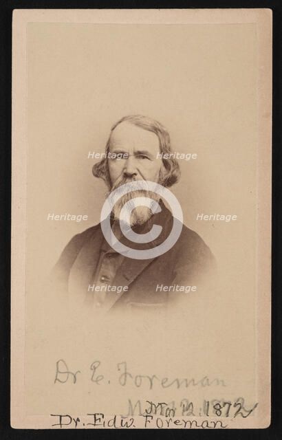 Portrait of Dr. Edward R. Foreman (1808-1885), March 12, 1872. Creator: John Goldin.