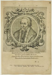 Portrait of Matthiolus, published 1574. Creators: Unknown, Johannes Sambucus