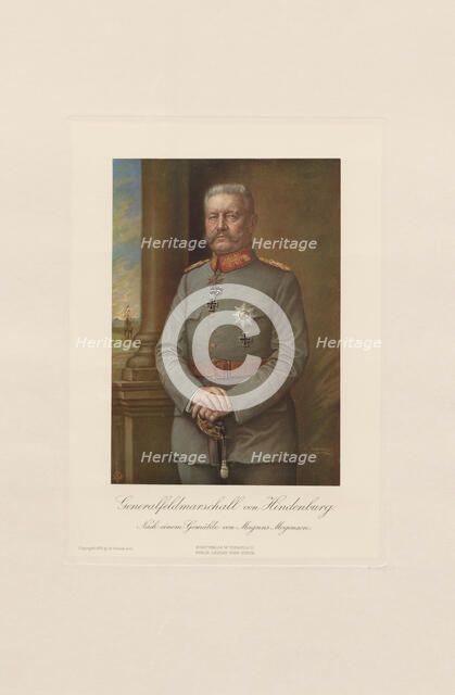 Portrait of Paul von Hindenburg (1847-1934), 1915. Creator: Mogensen, Magnus (active ca 1907-1915).