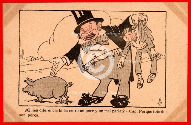 Postcard - ¿Quina diferencia hi ha entre un porc y un mal parlat?, 1920s. Creator: Cayetano Cornet Palau.