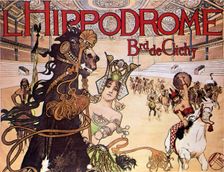 Poster announcing the show L'Hippodrome installed at the Boulevard de Llichy in Paris, 1905. Creator: Orazi, Manuel (1860-1934)