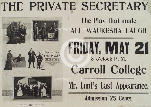 Poster for the Carroll College stage production The Private Secretary starring Alfred Lunt., 1907. Creator: Unknown.
