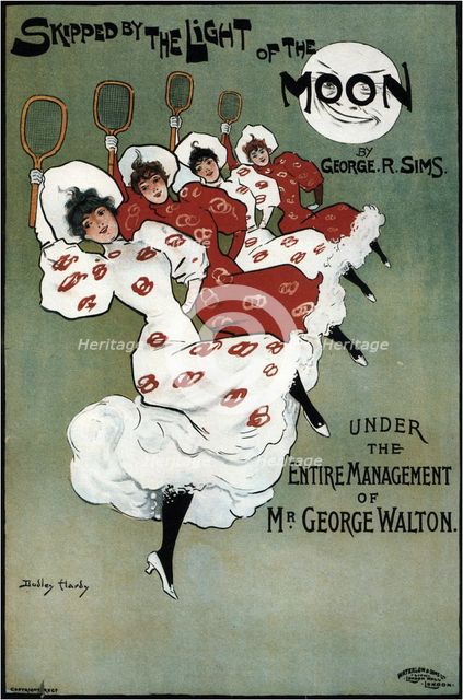 Poster for the George Sims comedy Skipped by the Light of the Moon, 1896. Artist: Hardy, Dudley (1866-1922)