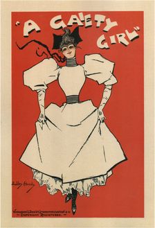 Poster for the musical comedy A Gaiety Girl by Sidney Jones, 1895. Artist: Hardy, Dudley (1866-1922)