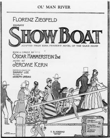 Poster for the musical Showboat opened 1927. Creator: Unknown