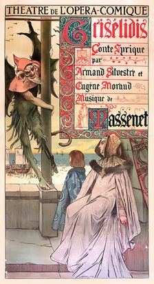 Poster for the premiere of the Opera Grisélidis by Jules Massenet , 1891. Creator: Flameng, François (1856-1923)