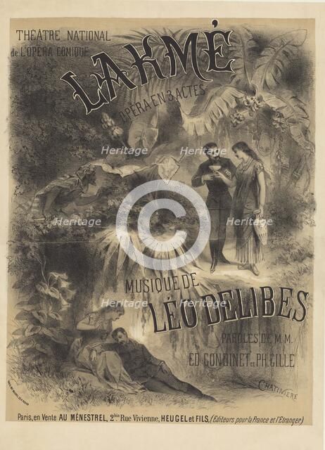 Poster for the première of the opera Lakmé by Léo Delibes , 1883. Creator: Chatinière, Antonin-Marie (1828-?).