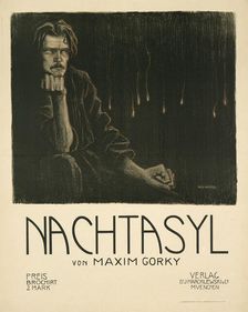 Poster for the theatre play The Lower Depths by M. Gorky, c. 1903. Artist: Wachtel, Wilhelm (1875-1942)