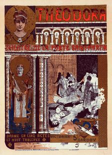 Poster for the theatre play Théodora by Victorien Sardou, 1900. Creator: Orazi, Manuel (1860-1934)