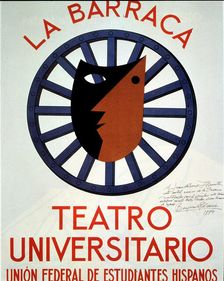 Poster for the University theater company 'La Barraca directed by Federico Garcia Lorca