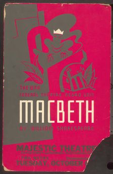 Poster from Brooklyn production of Macbeth (Majestic Theater), [193-] . Creator: Unknown