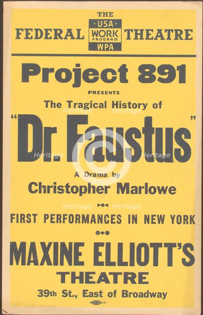 Poster from New York production of Dr. Faustus (Maxine Elliot Theater (yellow poster)), [1937]. Creator: Unknown.